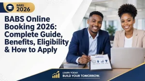 BABS Online Booking complete guide covering benefits, eligibility and how to apply