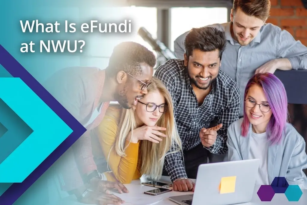 What Is eFundi at NWU student portal and online learning platform